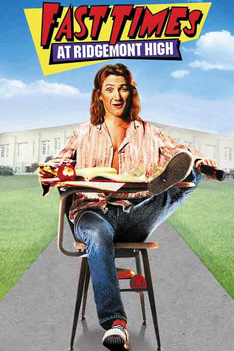 Fast Times at Ridgemont High