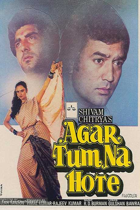 Agar Tum Na Hote